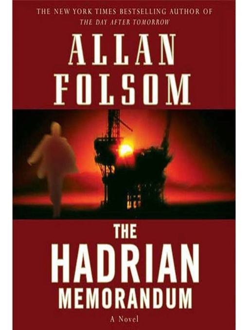 Title details for The Hadrian Memorandum by Allan Folsom - Available